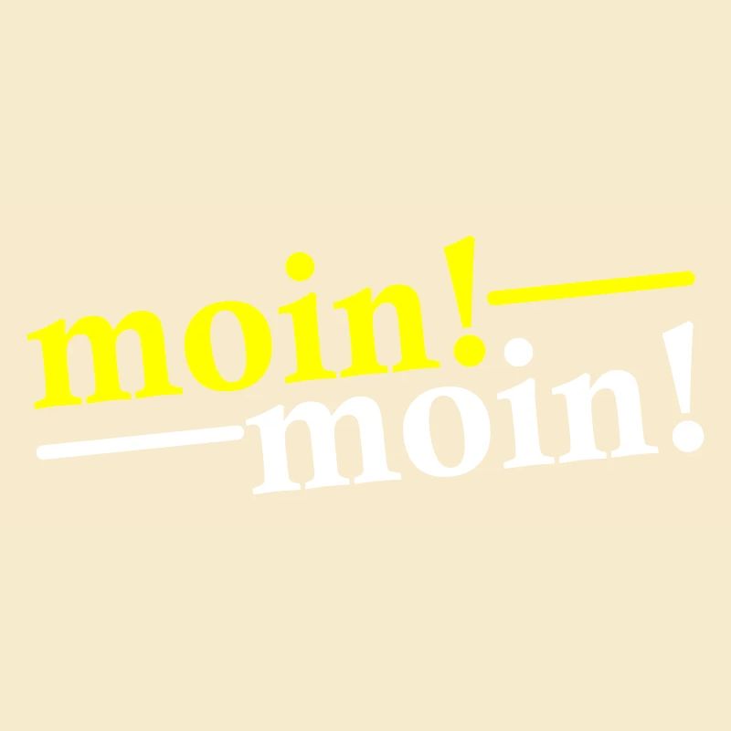 Moin Moin Salutations