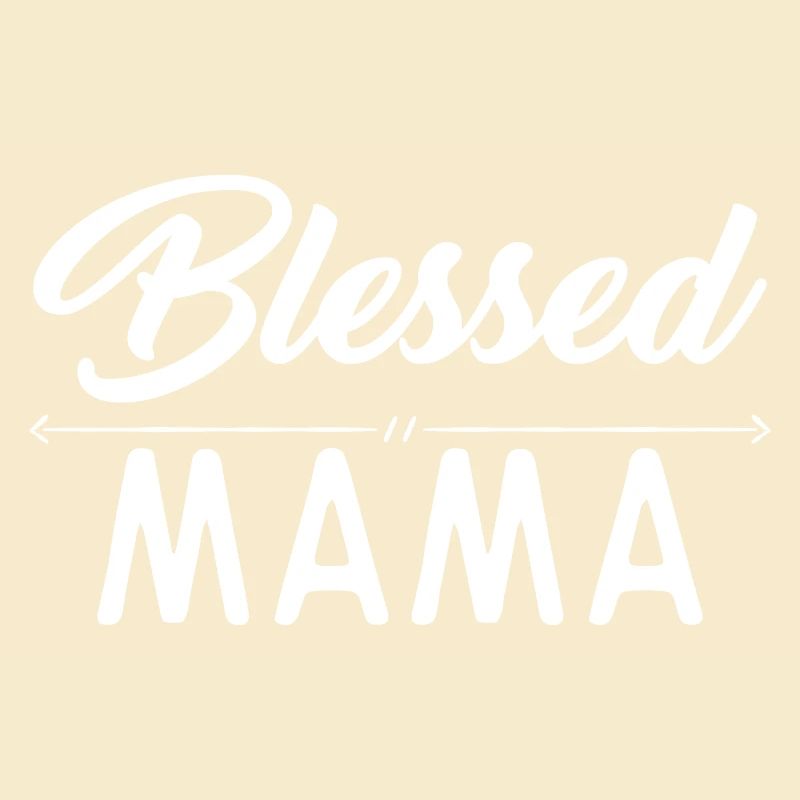 Blessed Mama