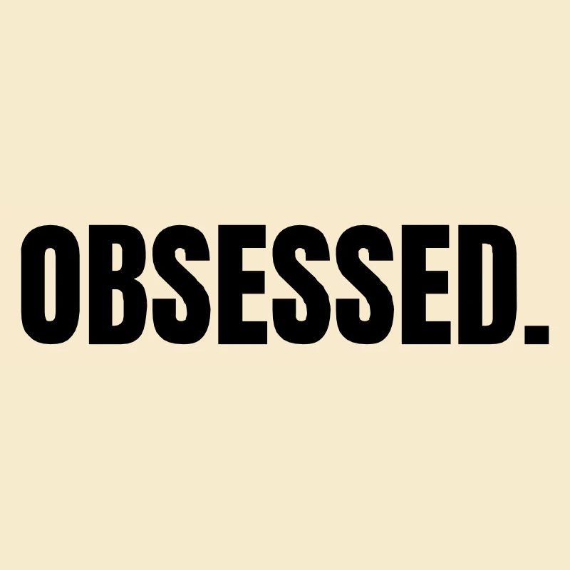OBSESSED | Motivation gift idea