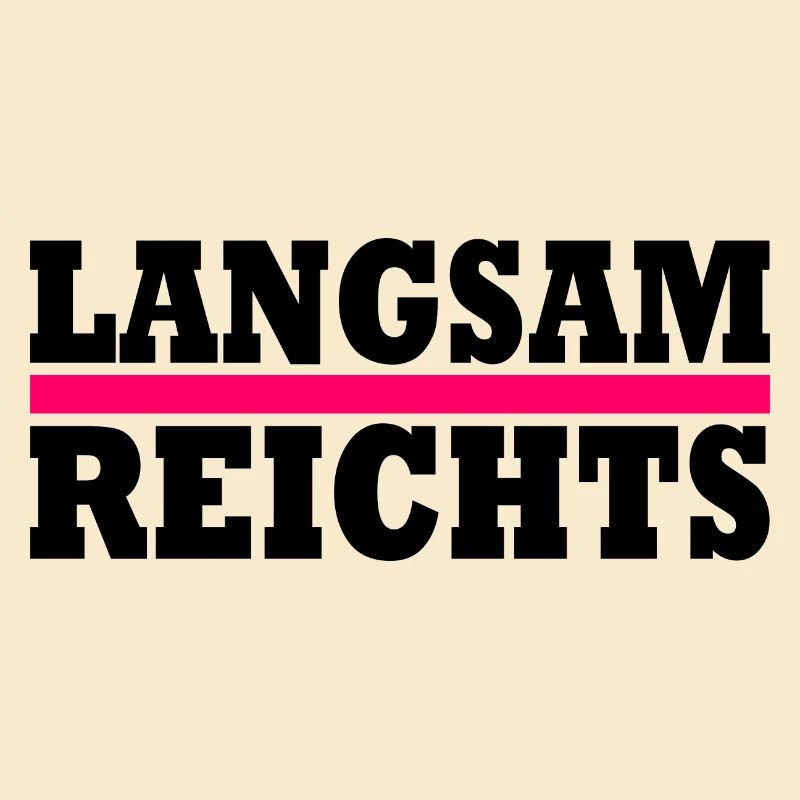 LANGSAM REICHTS