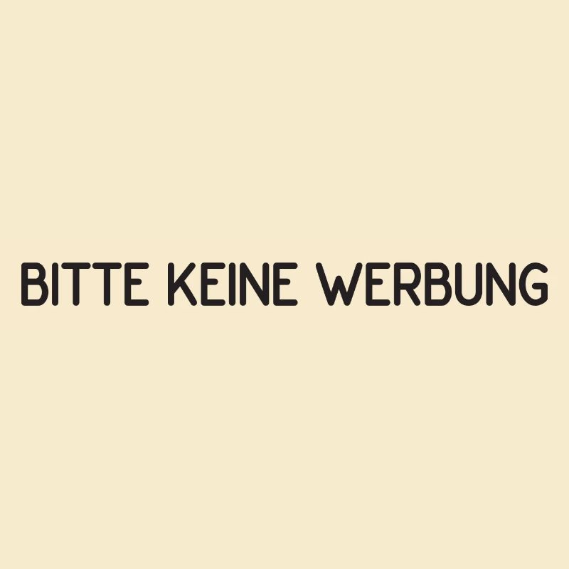 Bitte keine Werbung