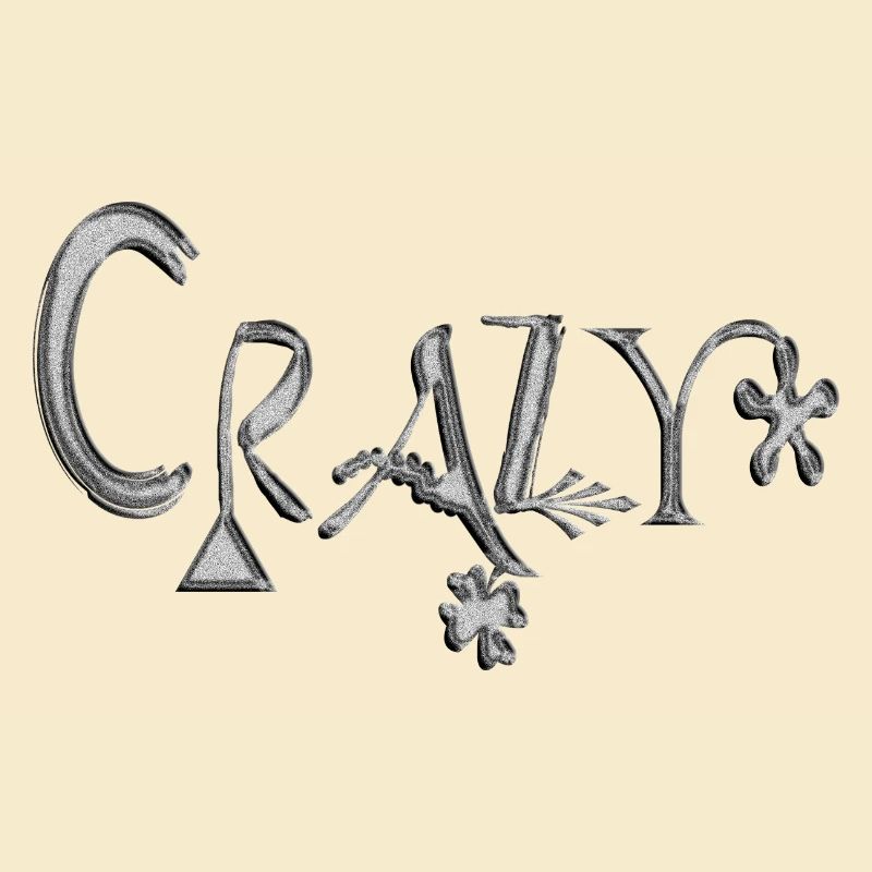 Crazy
