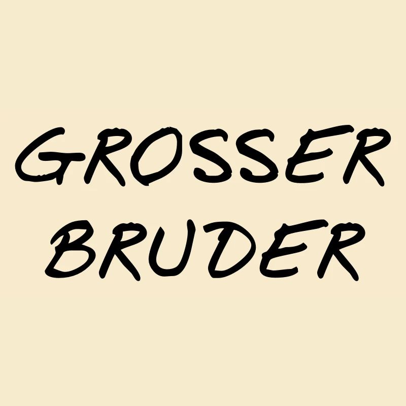 Grosser bruder