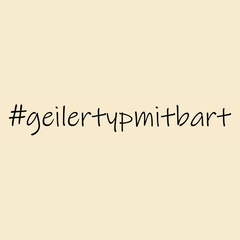 #geilertypmitbart (D00108)