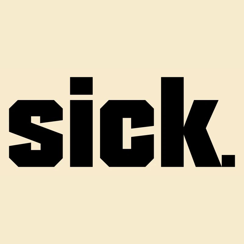 Sick Design - facile