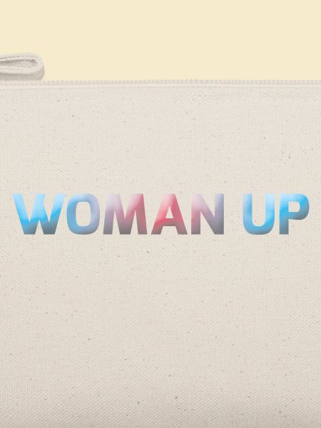 Woman Up