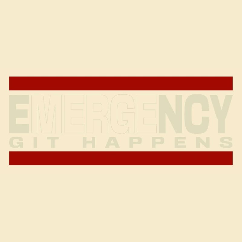 Nerd geek emergency git happens