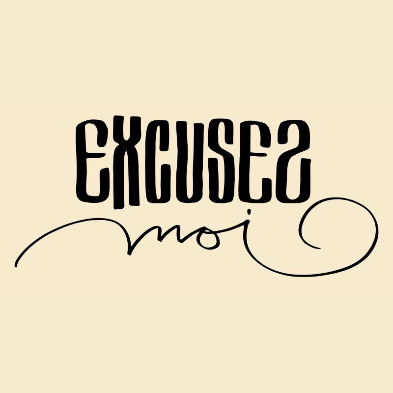 Excusez moi
