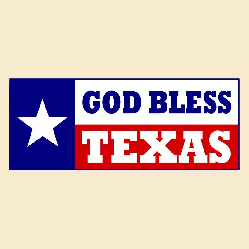 God bless texas