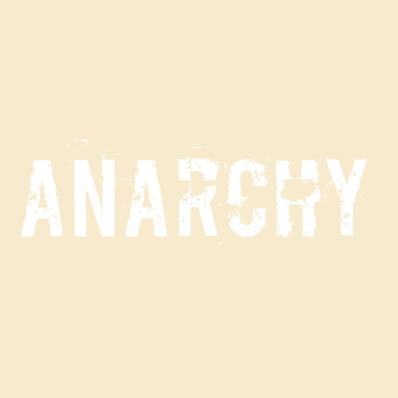 Anarchy