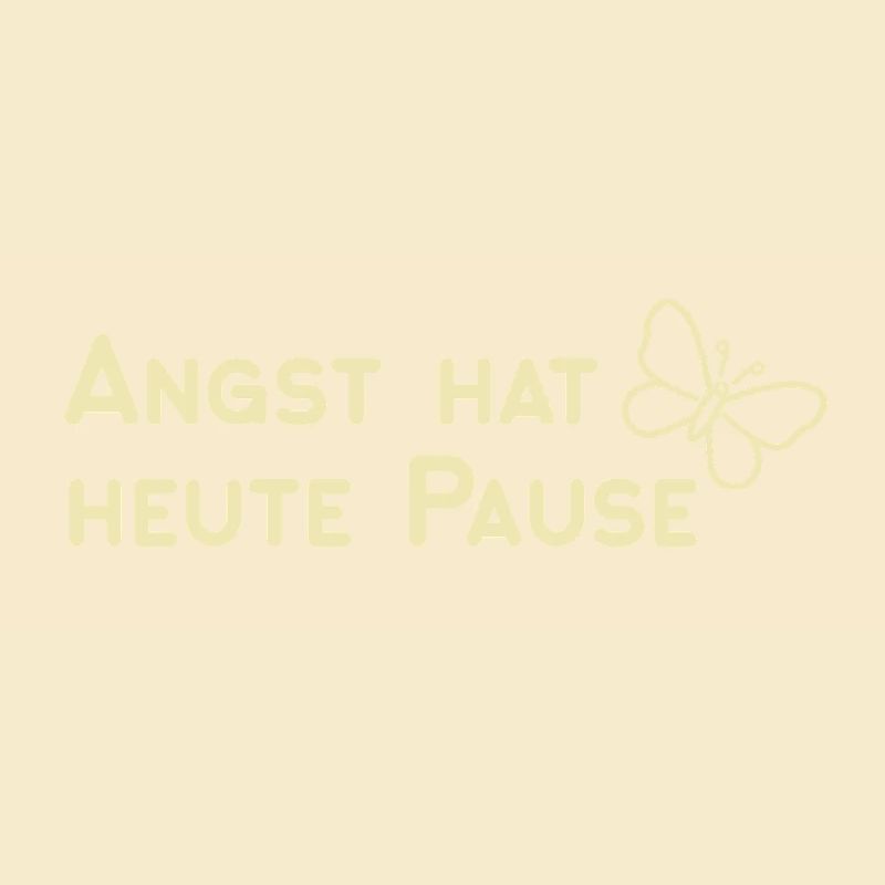 Angst hat heute Pause