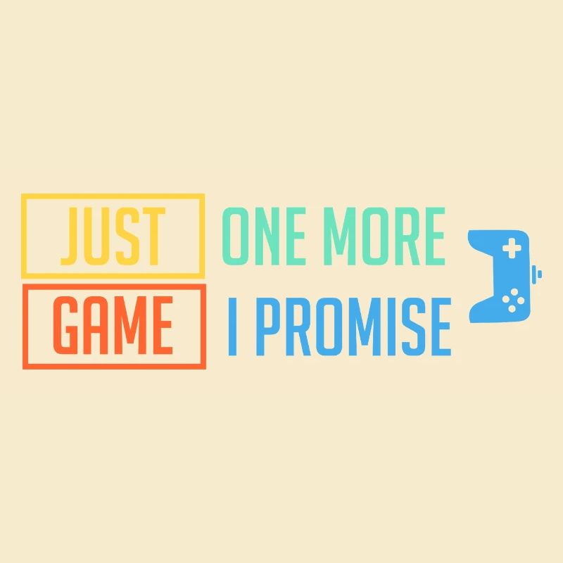 Just 1 More Game