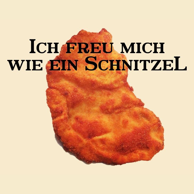 Ich freu mich wie ein Schnitzel