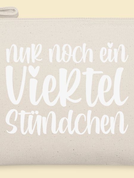 Nur Noch Ein Viertel Stündchen
