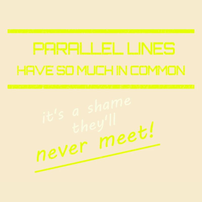 Funny Parallel Lines Math Tee