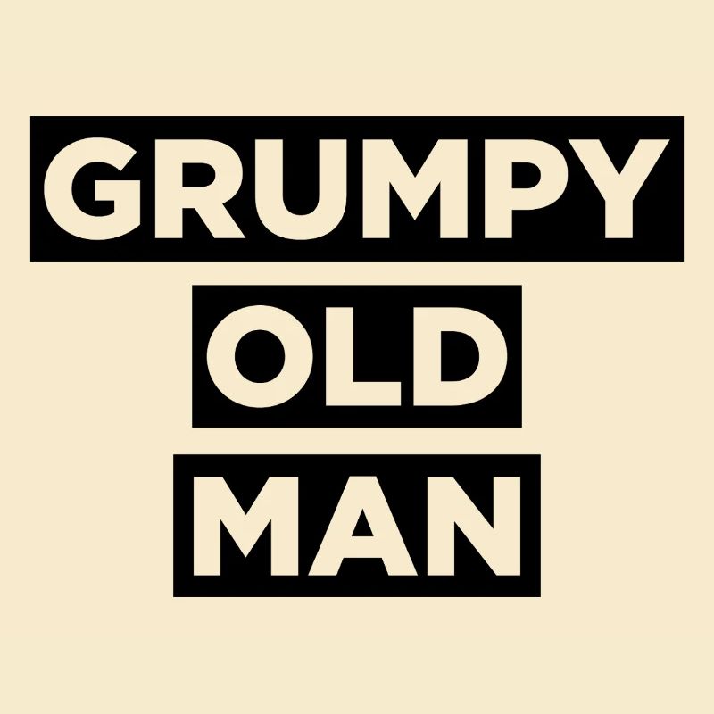 Grumpy Old Man