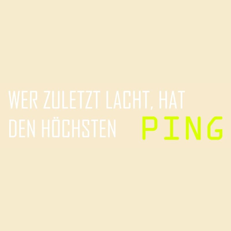 Whoever laughs last has the highest ping computer