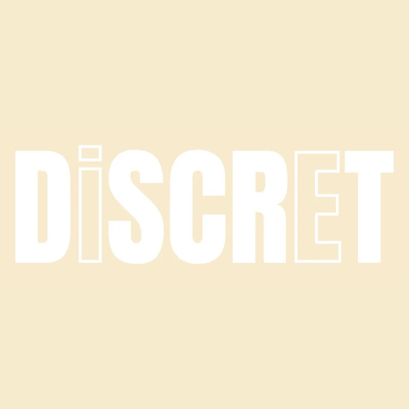 DISKRET!