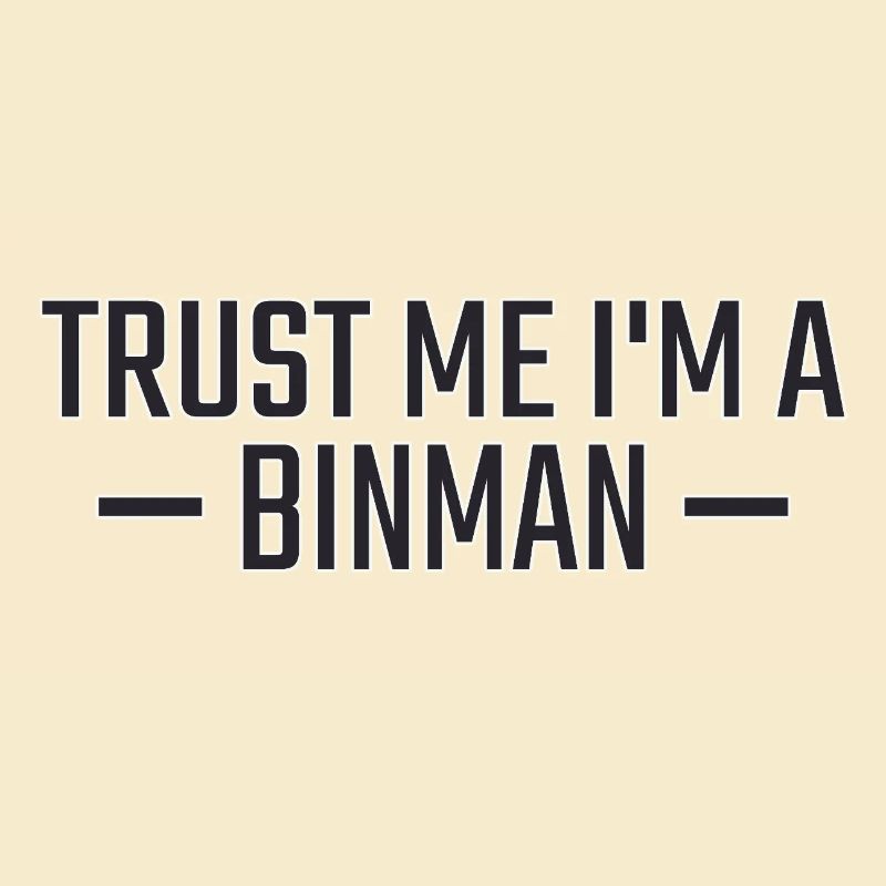 Binman Fais-moi confiance
