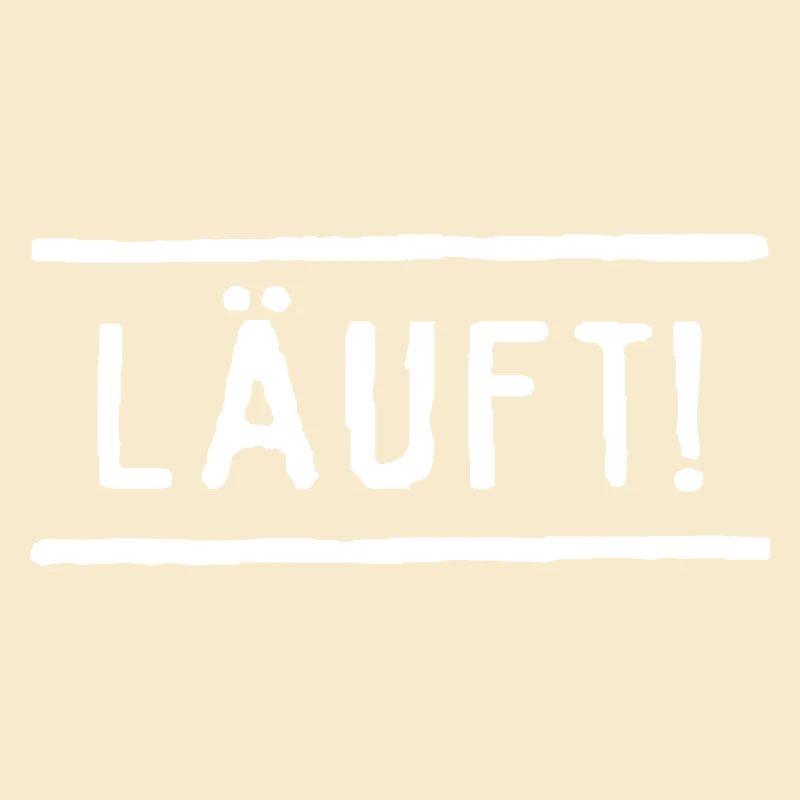 Läuft!