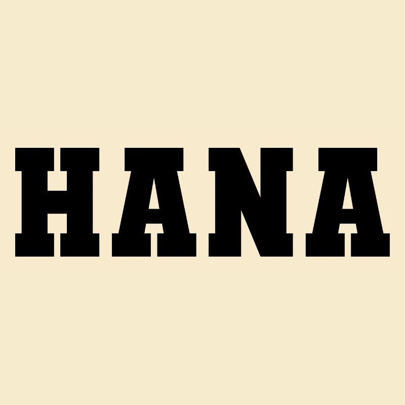 Name - Hana