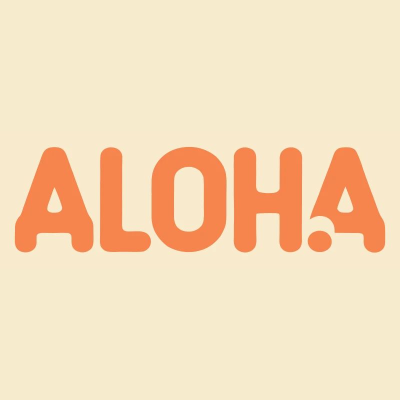 Aloha
