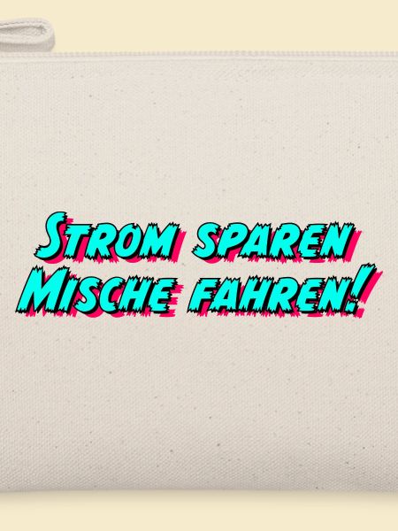 Strom sparen Mische fahren!