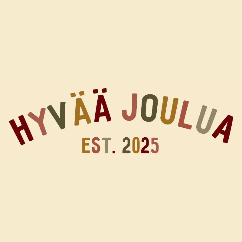 Hyvää Joulua - Est. 2025 - Merry Christmas