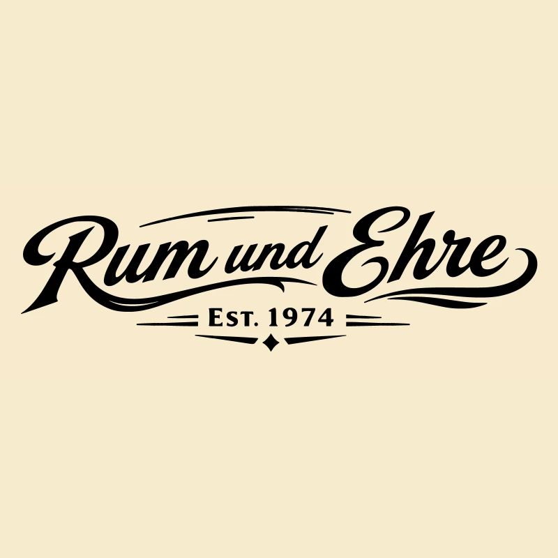 Rum und Ehre