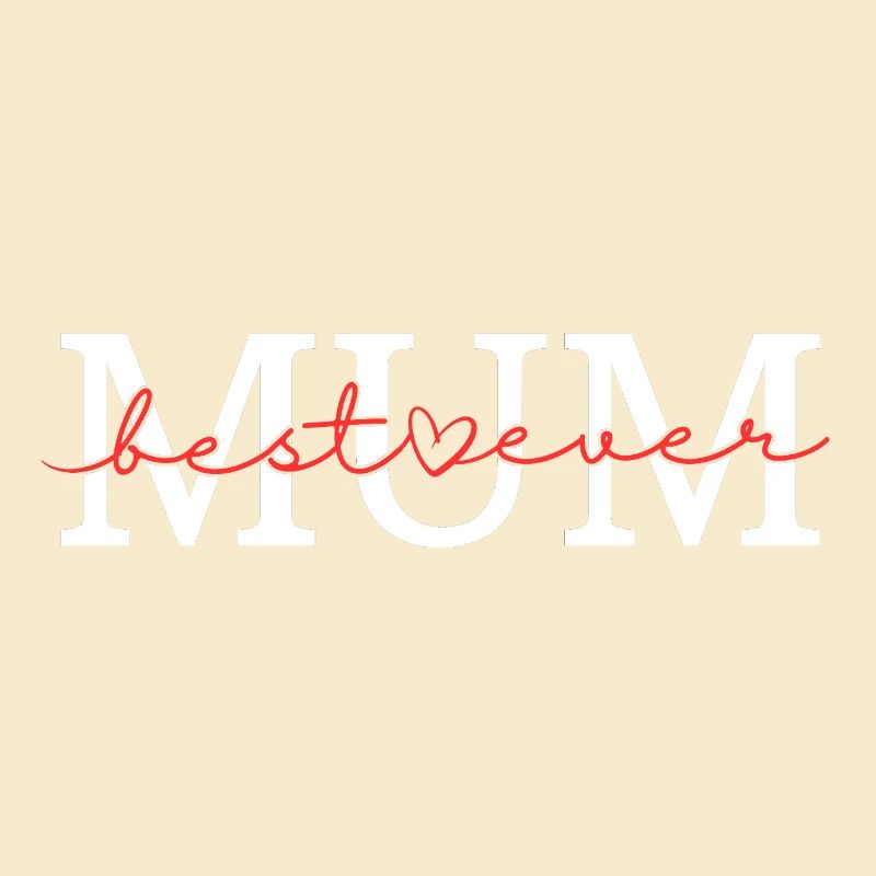 Beste Mutter aller Zeiten
