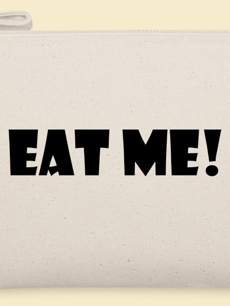 Eat me