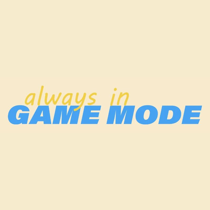 TOUJOURS EN MODE JEU