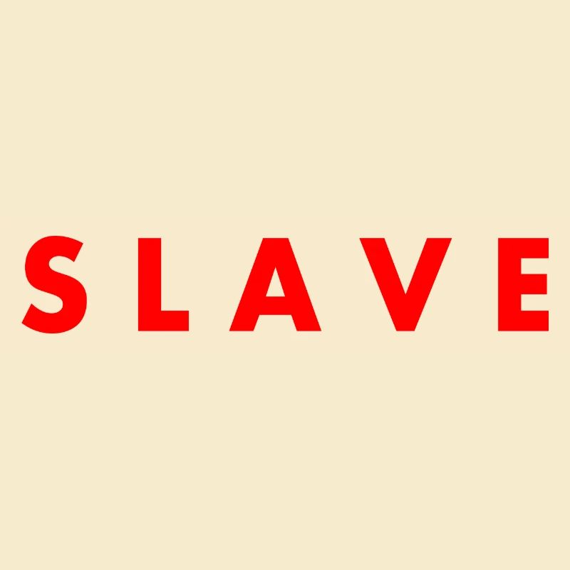 Slave