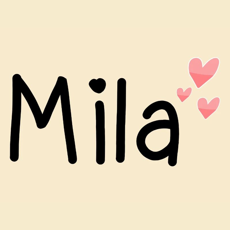 Name - Mila