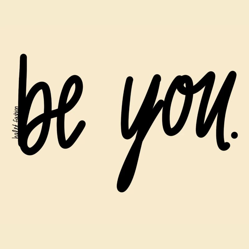 Be You