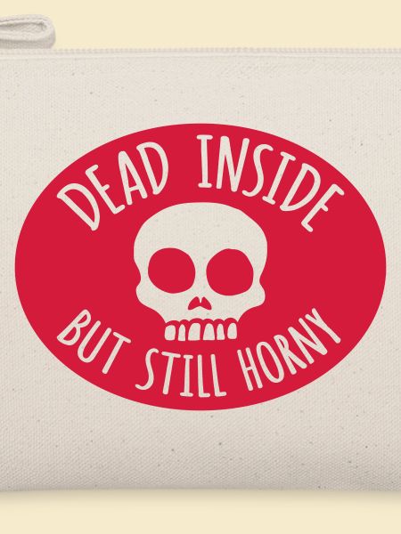 dead inside but horny