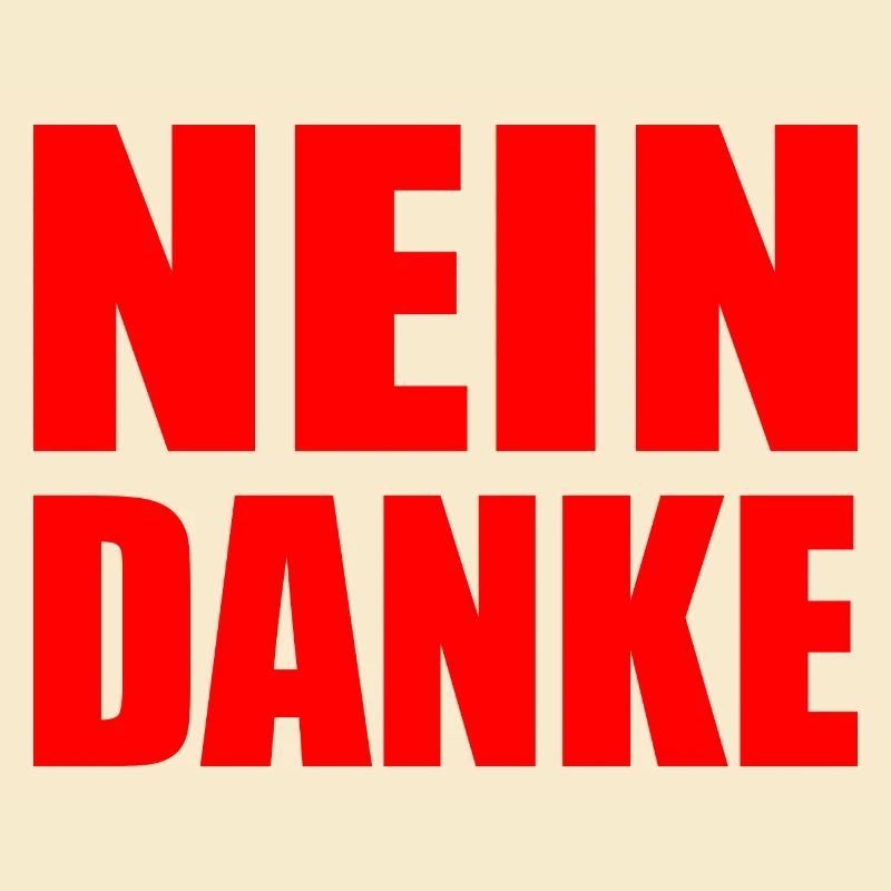 Nein danke