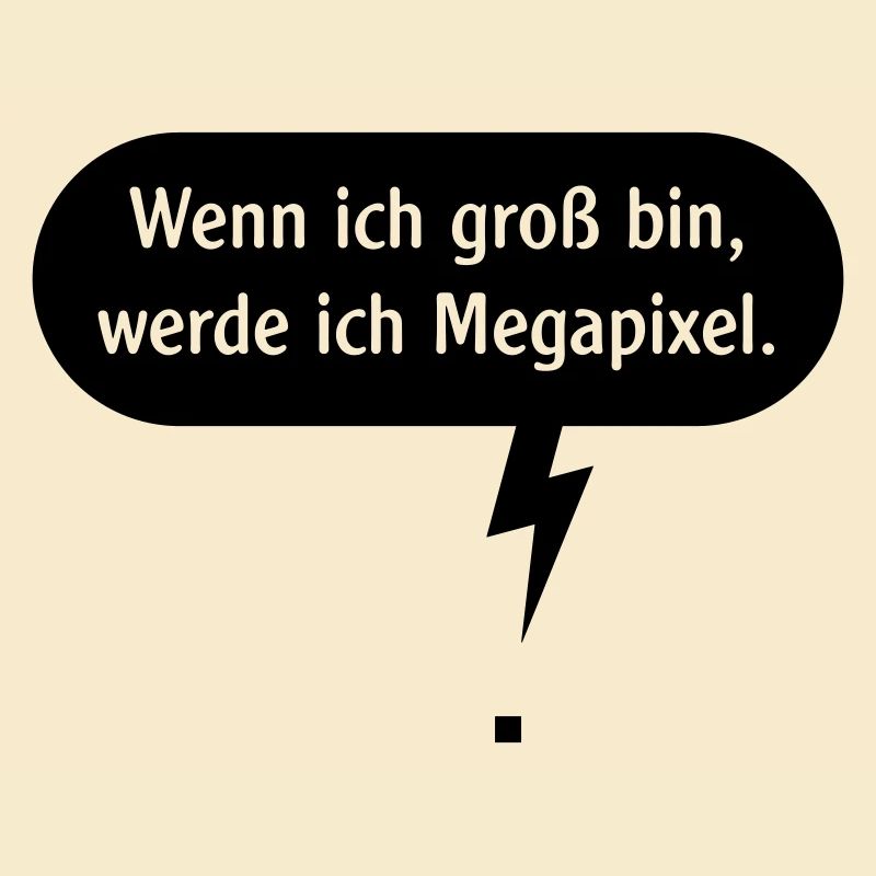 Wenn Ich Groß Bin, Werde Ich Megapixel. (Pixel, B)