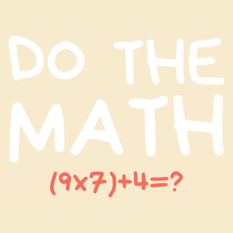 Do The Math 67 Meme Funny Teacher Six Seven