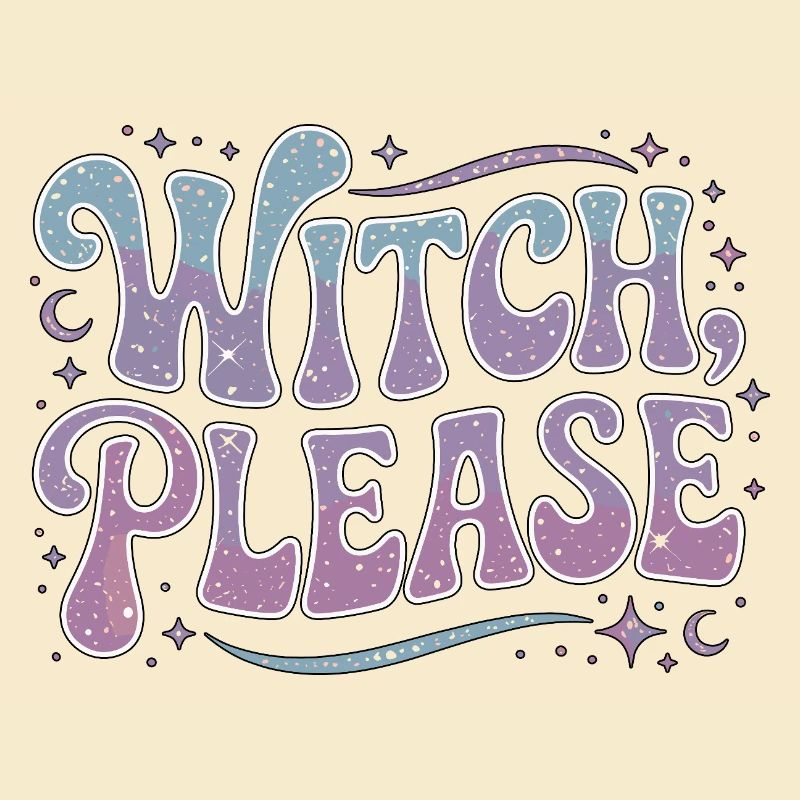 Witchcraft Witch Please Loves Sorcery Spellcaster