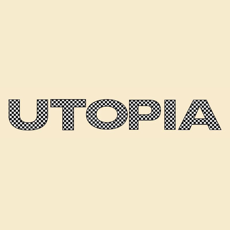 UTOPIA – Checkerboard Statement