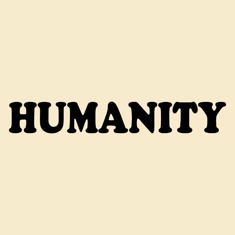 Humanity