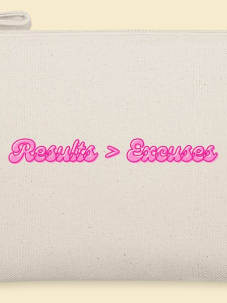 Results > Excuses | Motivationsspruch