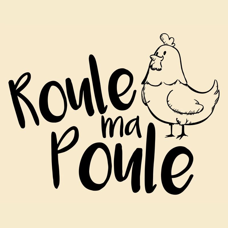 Roule ma Poule !