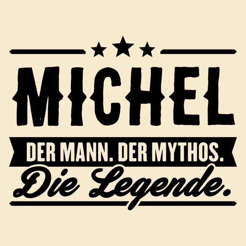 Man Myth Legend Michel