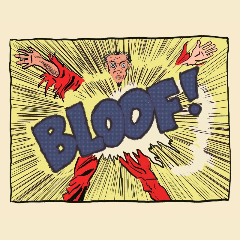 BLOOF!