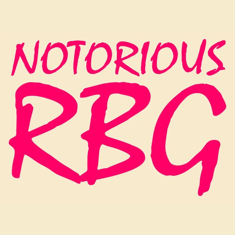 NOTORIOUS RBG