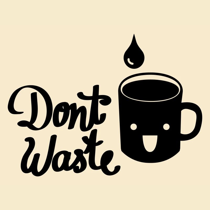 Don`t waste Water