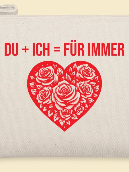 Du + ich = Für immer