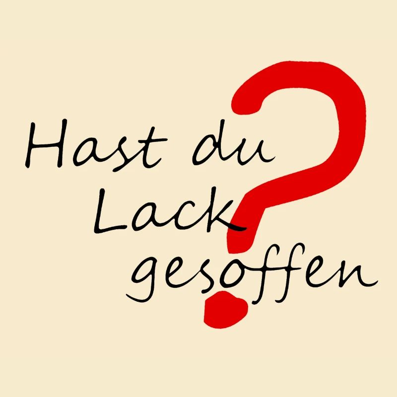 Lack gesoffen